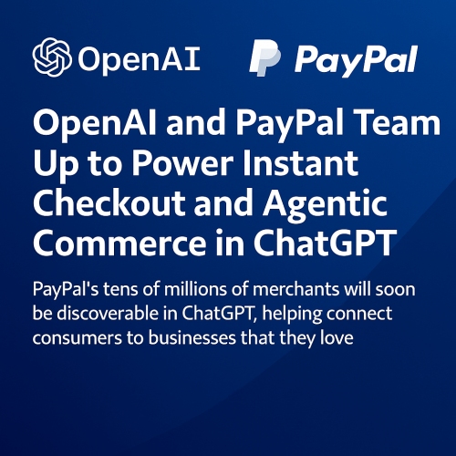 OpenAI and PayPal partner on agentic commerce