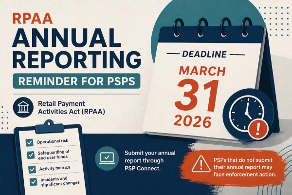 Bank of Canada reminds RPAA Annual reporting deadline
