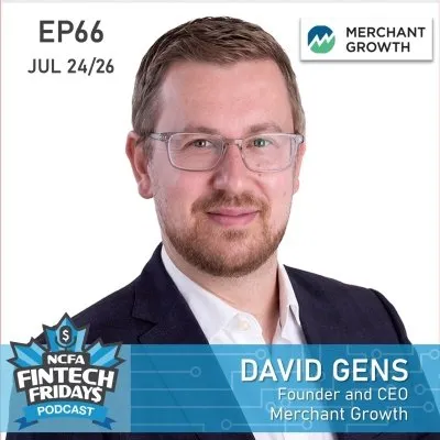 FF Podcast EP66: David Gens, Founder and CEO, Merchant Growth
